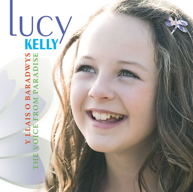 LUCY KELLY - Y LLAIS O BARADWYS / THE VOICE FROM PARADISE - scd2616m